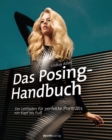 Das Posing-Handbuch - eBook