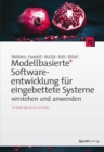 Modellbasierte Softwareentwicklung fur eingebettete Systeme verstehen und anwenden - eBook