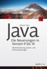 Java - die Neuerungen in Version 9 bis 14 : Modularisierung, Syntax- und API-Erweiterungen - eBook