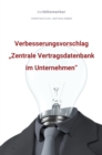 bwlBlitzmerker: Verbesserungsvorschlag "Zentrale Vertragsdatenbank im Unternehmen" - eBook