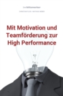 bwlBlitzmerker: Mit Motivation und Teamforderung zur High Performance - eBook