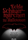 Echte Schauermarchen zu Halloween - eBook