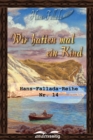 Wir hatten mal ein Kind : Hans-Fallada-Reihe Nr. 14 - eBook