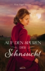 Auf den Spuren der Sehnsucht - eBook