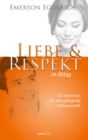 Liebe & Respekt im Alltag : 52 Andachten fur eine gelingende Partnerschaft. - eBook