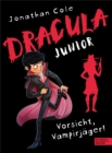 Dracula junior : Vorsicht, Vampirjager! - eBook