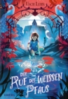 Der Ruf des weien Pfaus : Eine fantastische Feen-Geschichte fur Madchen ab 9 Jahren - eBook