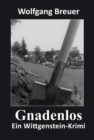 Gnadenlos : Ein Wittgenstein-Krimi - eBook