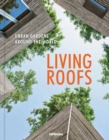 Living Roofs : Urban Gardens Around the World - Book