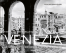 Venezia : Through A Venetian's Eye - Book