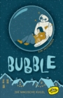 Bubble. Die magische Kugel - eBook