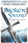 Broken Sword - Das zerbrochene Schwert - eBook