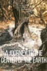 A Journey to the Center of the Earth - eBook