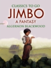 Jimbo: A Fantasy - eBook