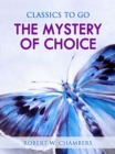 The Mystery of Choice - eBook