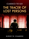 The Tracer of Lost Persons - eBook