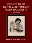 The Life and Letters of Maria Edgeworth Volume 1 - eBook