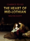 The Heart of Mid-Lothian - eBook