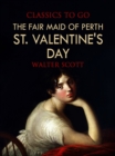 The Fair Maid of Perth; Or, St. Valentine's Day - eBook