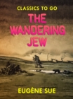 The Wandering Jew - eBook