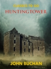 Huntingtower - eBook