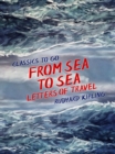 From Sea to Sea, Letters of Travel - eBook