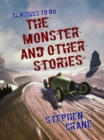 The Monster and Other Stories - eBook