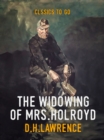 The Widowing of Mrs. Holroyd - eBook