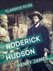 Roderick Hudson - eBook