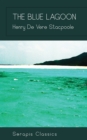 The Blue Lagoon (Serapis Classics) - eBook