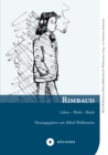 Rimbaud : Leben - Werk - Briefe - eBook