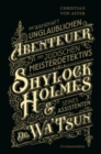 Die wahrhaft unglaublichen Abenteuer des judischen Meisterdetektivs Shylock Holmes & seines Assistenten Dr. Wa'Tsun - eBook