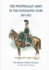 The The Westphalian Army in the Napoleonic Wars 1807-1813 - Book