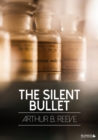 The Silent Bullet - eBook