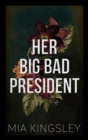 Her Big Bad President - eBook