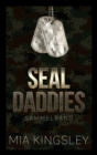 SEAL Daddies : Sammelband - eBook
