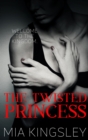The Twisted Princess : The Twisted Kingdom 1 - eBook