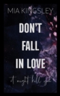 Don't Fall In Love - It Might Kill You - eBook