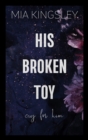 His Broken Toy - Cry For Him - eBook