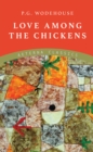 Love Among the Chickens - eBook