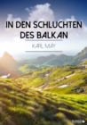In den Schluchten des Balkan - eBook