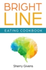Bright Line Eating Cookbook - eBook