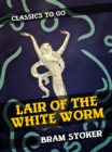 Lair of the White Worm - eBook