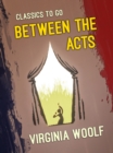 Between The Acts - eBook