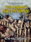The Madman and the Pirate - eBook