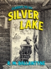 Silver Lake - eBook
