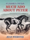 Much Ado About Peter - eBook
