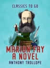 Marion Fay  A Novel - eBook