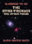 The Star-Treader, And Other Poems - eBook