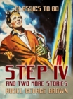 Step IV and Two More Stories - eBook
